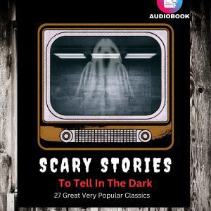 scary stories to tell in the dark
